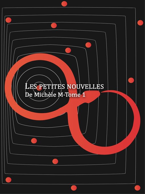Title details for Les petites nouvelles de Michèle M by Michèle M - Wait list